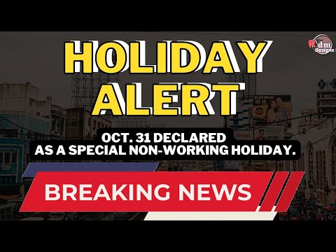 Oct 31, 2022 declared as Special Non Working Holiday | Philippines Special Non Working Days for 2022