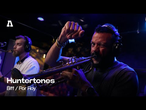 Huntertones - Biff / For Roy | Audiotree Live