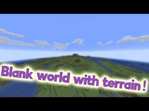 Unbelievable! Generate blank terrain in Minecraft with Arcatextor!