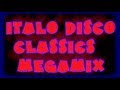 Italo Disco Classics Megamix Italo Disco Classics Megamix