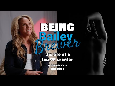 The Life of a Top OnlyFans Creator | Being Bailey Brewer