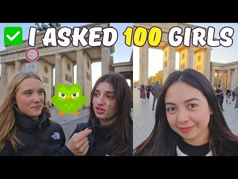 I Asked 100 Girls in Berlin, How Many Languages do You Speak?