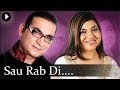 Sau Rab Di - Abhijeet & Alka Yagnik - Best Bollywood Song