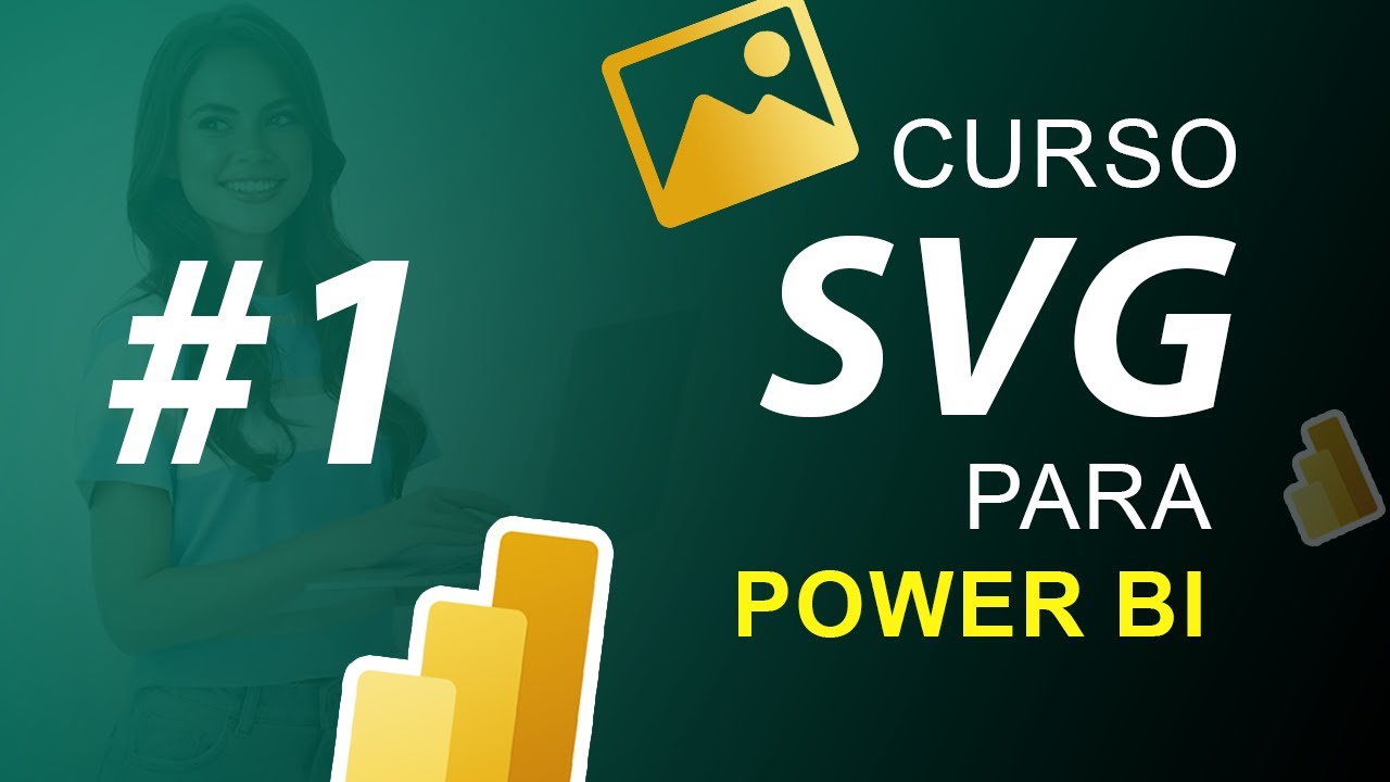 1. Presentación curso: Gráficas SVG para Power BI