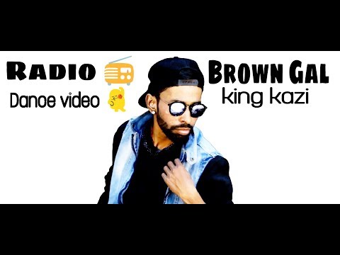 Radio - Brown Gal ft. King Kazi | Dance video | Choreography | scientist abhi ft. aarti