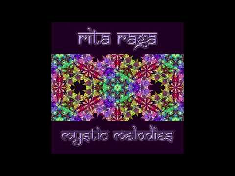 Rita Raga - Mystic Melodies (Remastered) [Full Album]