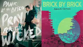 Brick By Saturday Night (Mashup) American Authors, Panic! At The Disco