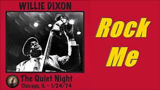 Willie Dixon - Rock Me [Live] (Kostas A~171)