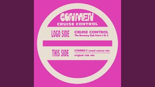 Cruise Control (The Brewery Dub 1 & 2)