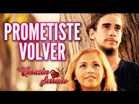 Prometiste - Corazon Serrano