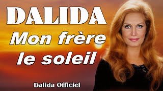Mon frère le soleil  [Το τρένο φεύγει στις 8] 1970 / Dalida Officiel