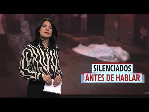 El Informe con Alicia Ortega: Silenciados antes de hablar