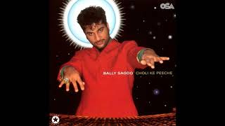 Bally Sagoo - Choli Ke Peeche (Gypsy's 12" Mix)