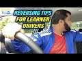 REVERSING TIPS FOR LEARNER DRIVERS Reversing Driving Lesson For Beginners
