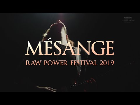 Mésange - Live at Raw Power Festival 2019