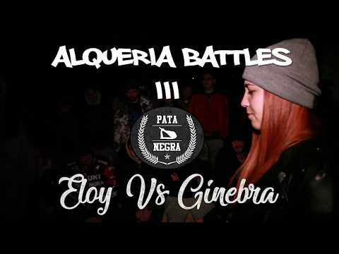 ELOY VS GINEBRA | OCTAVOS | ALQUERÍA BATTLES III