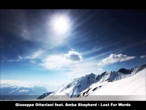 Giuseppe Ottaviani feat. Amba Shepherd - Lost For Words (HD)