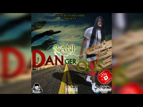Ranirastaciti - Dangerous [official audio]