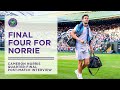 Cameron Norrie Reaches First Grand Slam Semi-Final | Wimbledon 2022
