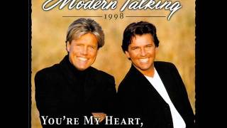 Modern Talking - You&#39;re My Heart, You&#39;re My Soul (Classic Mix &#39;98) HQ