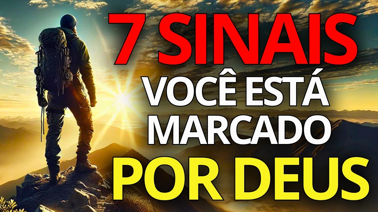 7 Indícios de que Você Foi Selado Por Deus (Você Vai Se Surpreender)