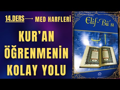 Kuran Öğren  Elifba  14.ders (med harfleri)