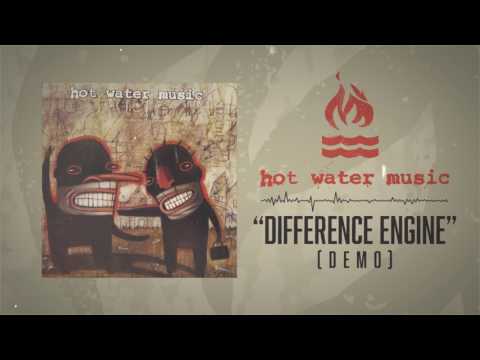 Hot Water Music - Difference Engine (Demo)