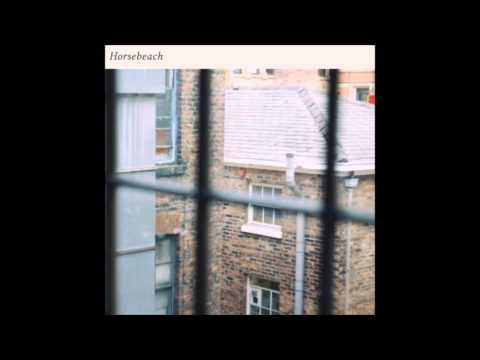 Horsebeach - June (AM Edit)