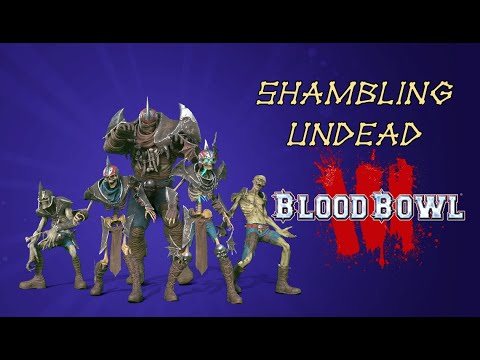 Guide to the Shambling Undead in Blood Bowl 3