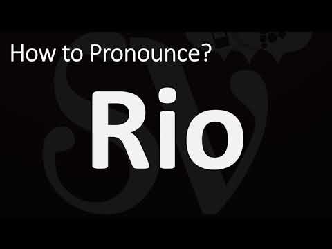 How to Pronounce Rio? (CORRECTLY)
