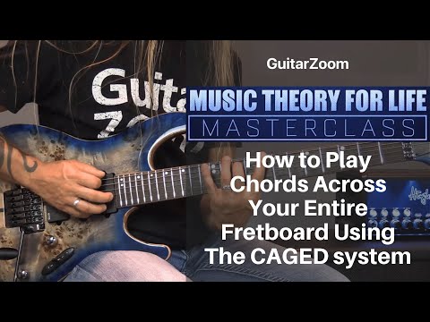 How to Play Chords Across Your Entire Fretboard Using the CAGED system | Music Theory Workshop