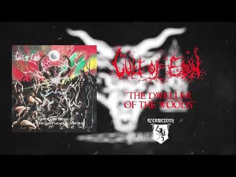 - CULT OF EIBON (GRE) "THE DWELLER OFTHE WOODS", taken from "Recollections from the Chthonian Empire