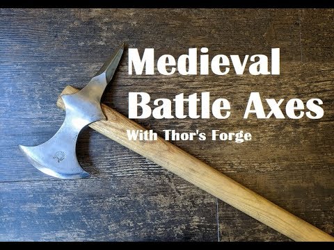 Medieval Battle Axes! with Thor's Forge 14th Century Replica