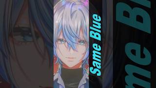 - 男が原キーで『Same Blue』をガチで歌ってみた! 【 #白噛ましゅー 】