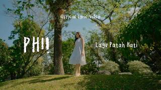 Download lagu PHI! - Lagu Patah Hati mp3