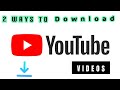 Download Youtube Videos By Two Ways Online And By Vidmate Download Youtube Videos Youtube