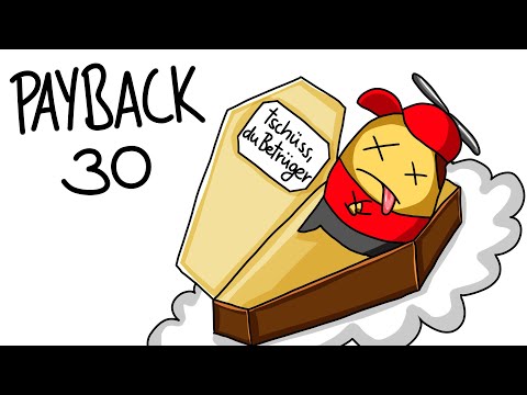 DAS ENDE - PAYBACK 30