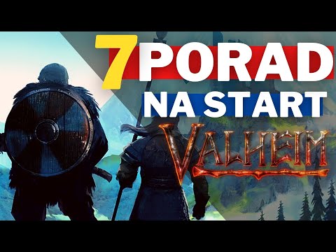 VALHEIM - JAK ZACZĄĆ? 7 porad na start dla początkujących - poradnik jak grać