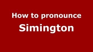 How to pronounce Simington