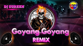 Dj Sureen  Goyang Goyang  Remix  Malaysian Hits  M