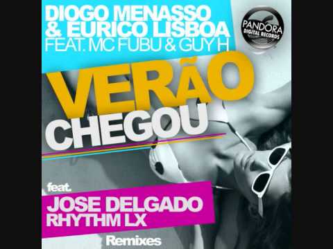 Verao Chegou - Jose Delgado Remix