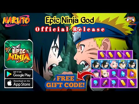 FREE 14 GIFT CODES! Epic Ninja God Official Release Gameplay - Naruto Game Android APK