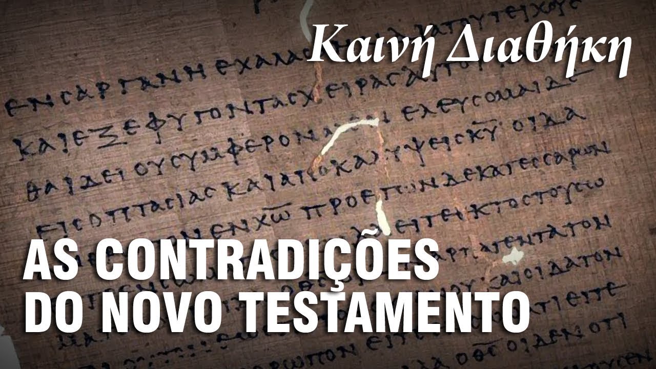 AS CONTRADIÇÕES DO NOVO TESTAMENTO - História do Cristianismo 07 ✝