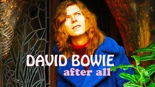 David Bowie  &#39;After All&#39;  (1999 Remaster)