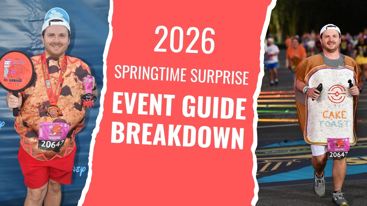 Springtime Surprise 2026 Event Guide Breakdown | runDisney Race Weekend Preview