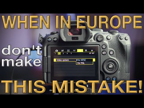 Filming in NTSC VS PAL in Europe - Canon R6