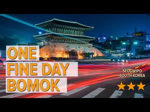 One Fine Day Bomok hotel review | Hotels in Seogwipo | Korean Hotels