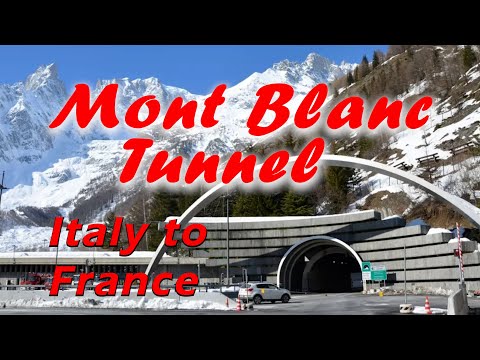 Mont Blanc Tunnel - Italy to France WOW! What a Surprise!!!