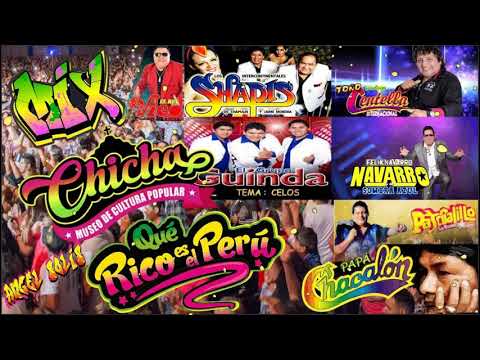MIX   CHICHAS DEL PERU PARA EL MUNDO   ÐEEJAY ANYEL'S 2018 OUT