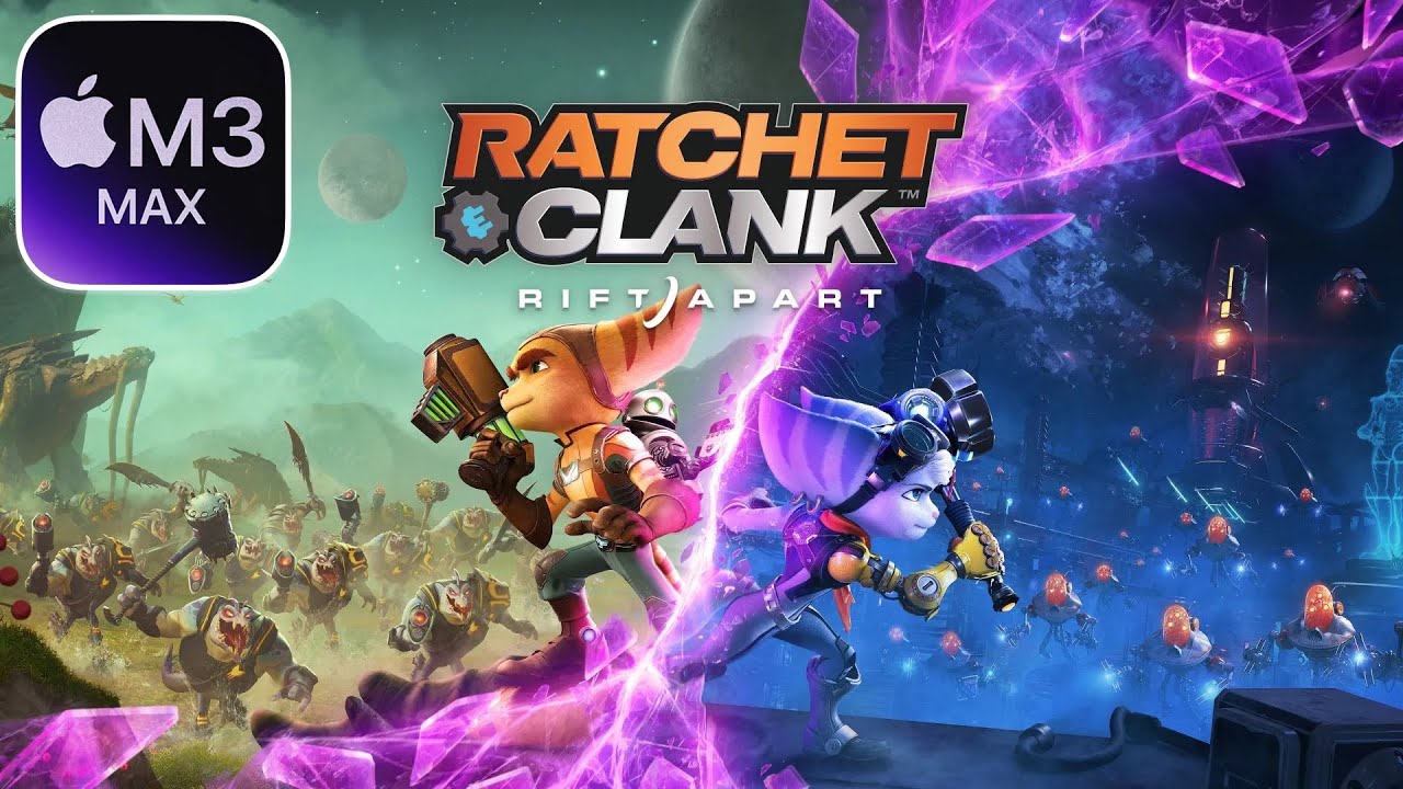 Ratchet & Clank: Rift Apart on Mac! | M3 Max, RAY TRACING ON MAC, GPTK 2.0! - YouTube